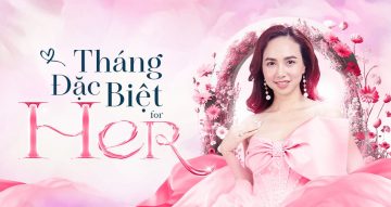 CHƯƠNG TRÌNH ƯU ĐÃI THÁNG 10 – THÁNG ĐẶC BIỆT for HER