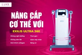 Exilis Ultra 360 Là công nghệ gì? Giá Thành ra sao?