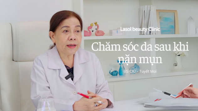 CHĂM SÓC DA SAU KHI NẶN MỤN ĐÚNG CÁCH