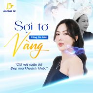 Căng Sợi Tơ Vàng 24K – Giải pháp trẻ hoá chuẩn y khoa tại Lasol Beauty