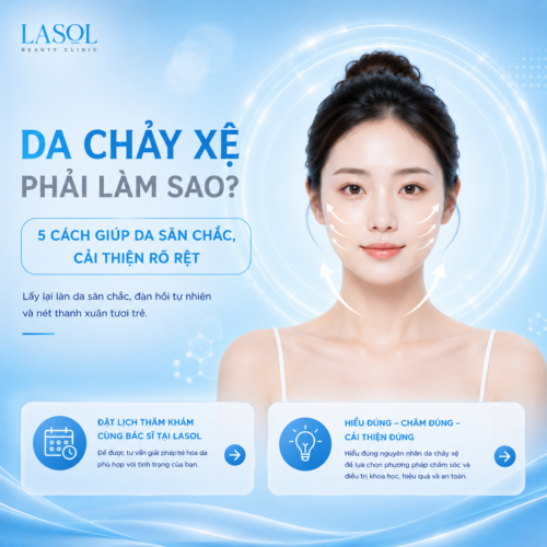 Da chảy xệ phải làm sao? 5 cách giúp da săn chắc, cải thiện rõ rệt