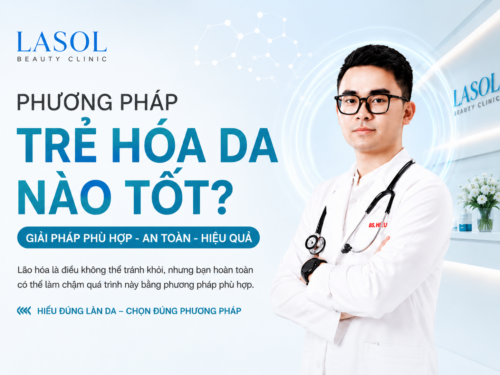 Phương pháp trẻ hóa da nào tốt?